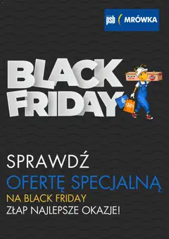 Podgląd Mrówka Black Friday ważny od 24.11.2025