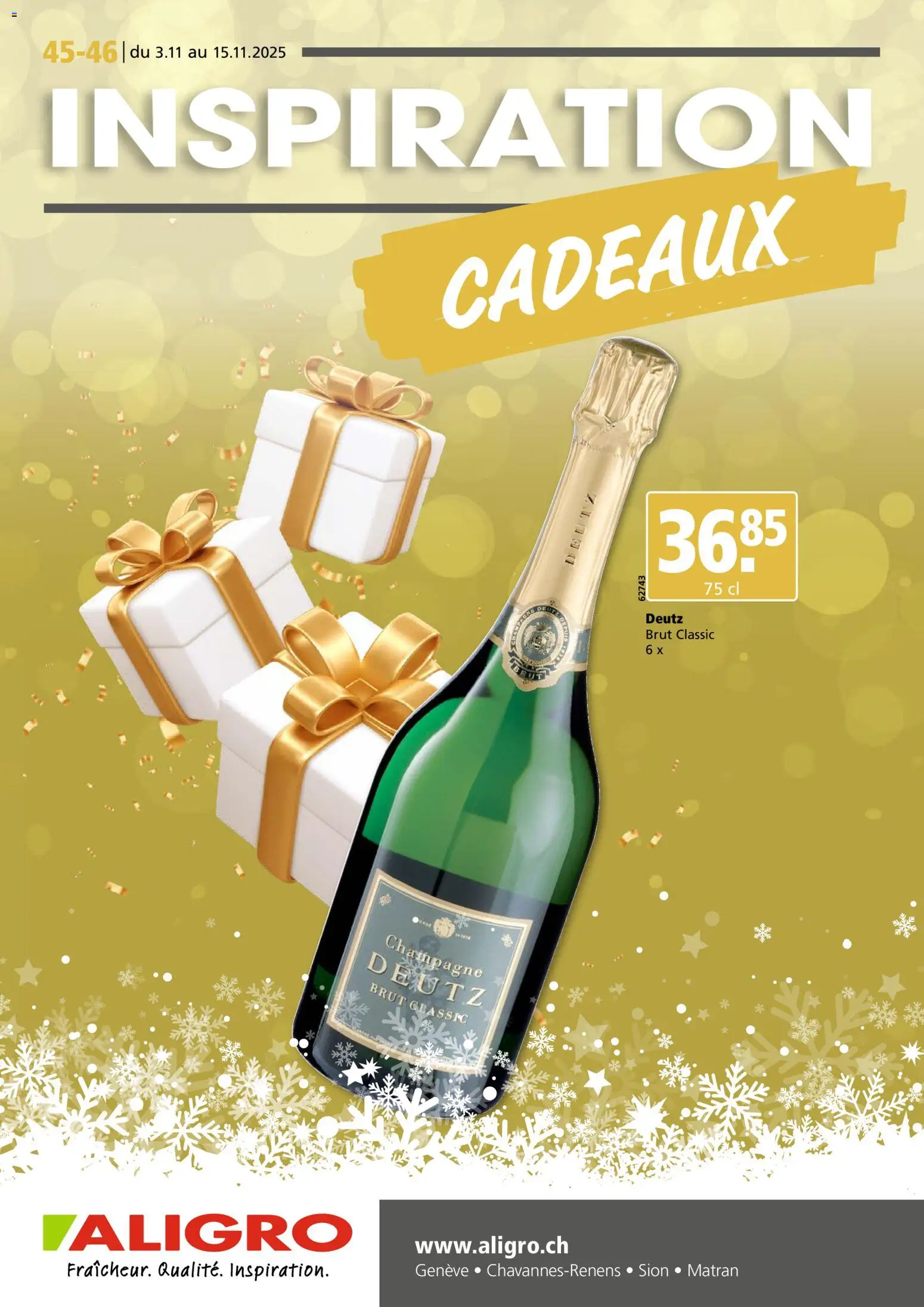 Aligro Aktionen Cadeaux Chavannes, Matran, Genève, Sion - Seite 1- gültig ab 03.11.2025