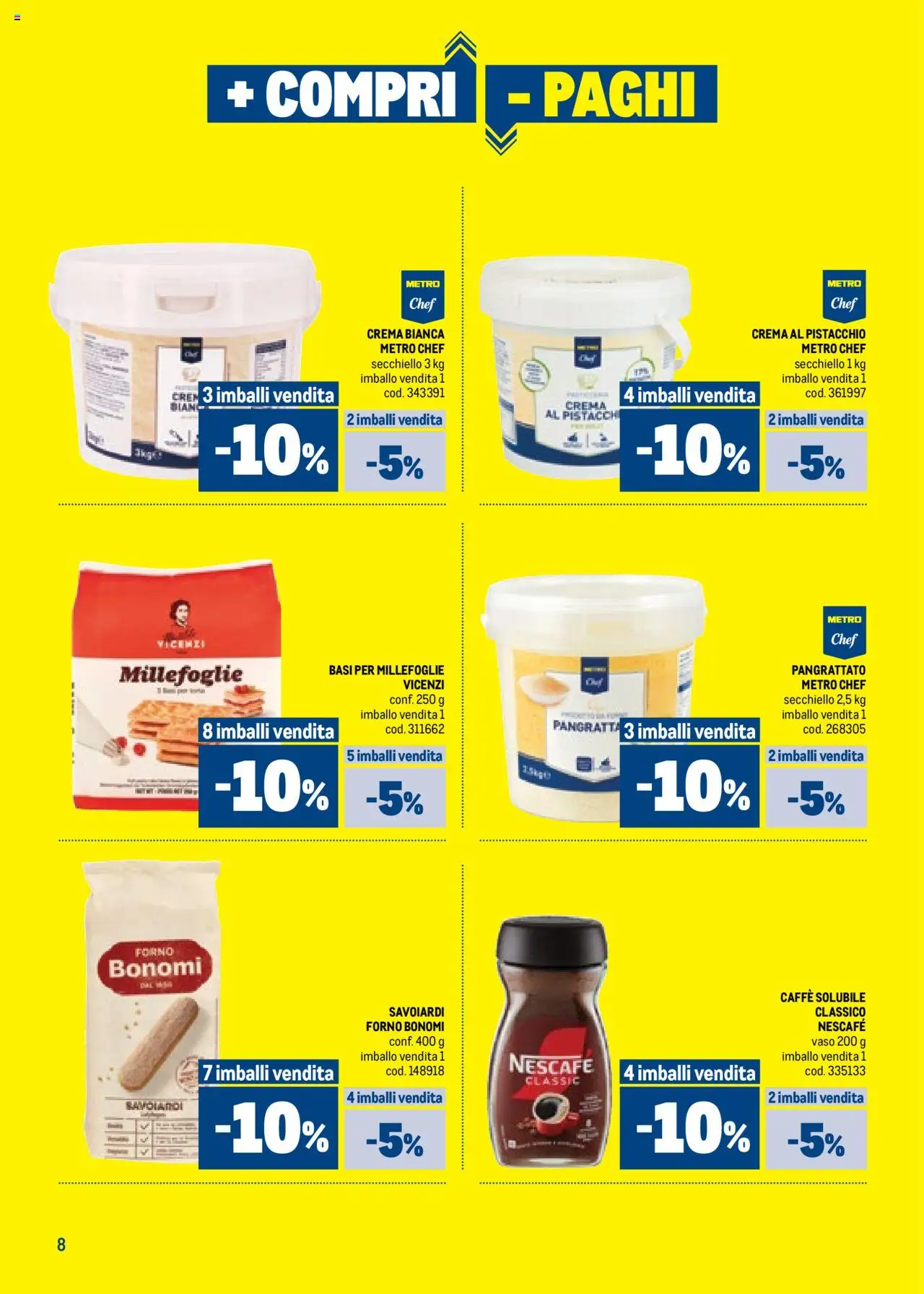 Metro + Compri - Paghi catalogo - pagina 8 - valido dal 09/07/2025