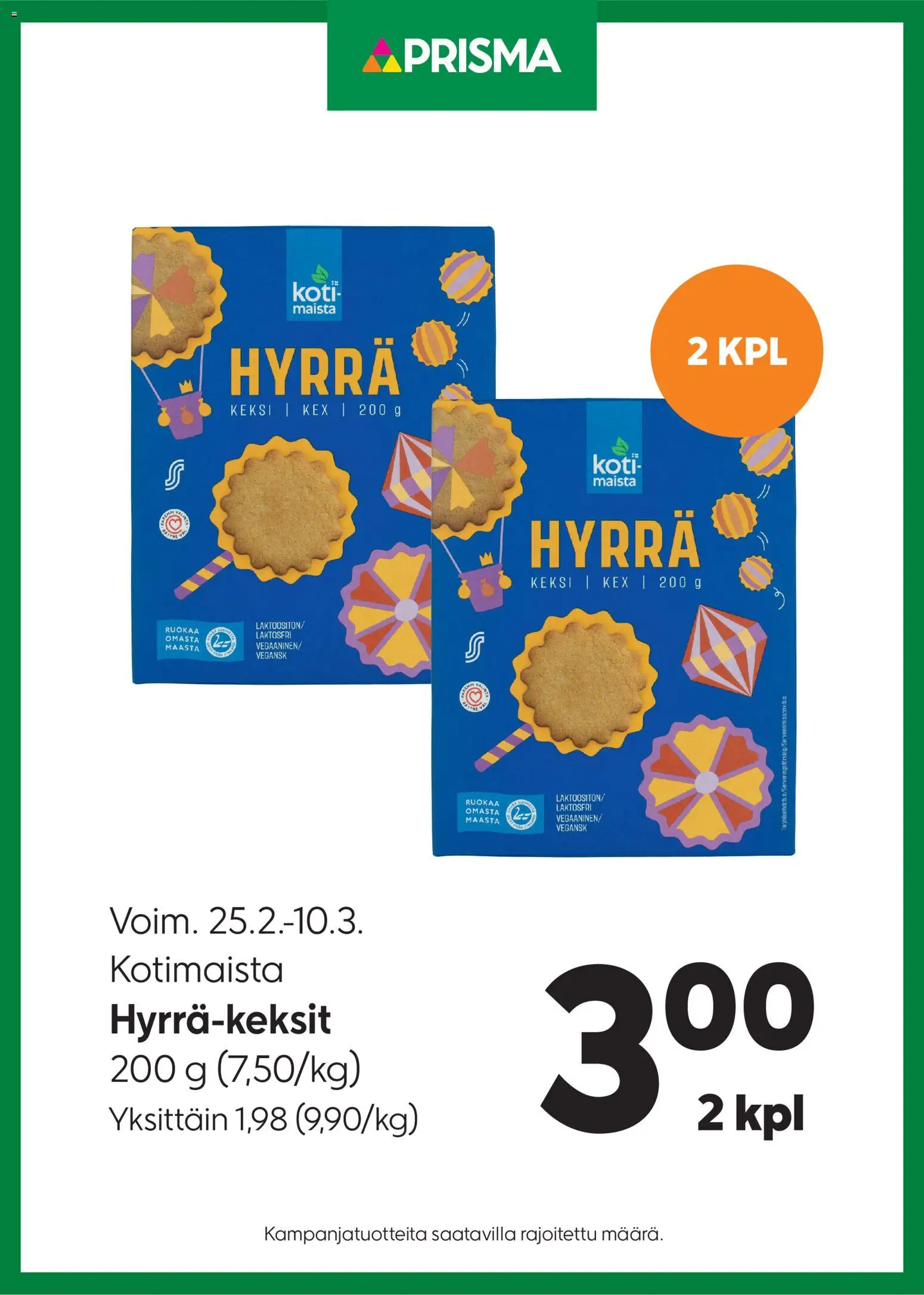 Prisma tarjoukset Kotimaista Hyrrä-keksit - sivu 1- voimassa alkaen 25/02/2026