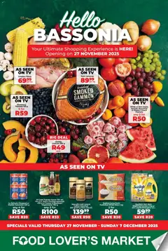 Preview Food Lover's Market - Bassonia Opening Deals  valid from 27/11/2025