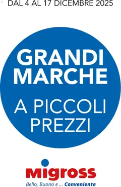 Anteprima Migross Grandi Marche catalogo valida dal 04/12/2025