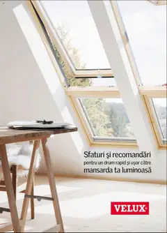 Velux catalog - Sfaturi și recomandări pentru un drum rapid și ușor către mansarda ta luminoasă valabil de la 01.01.2025