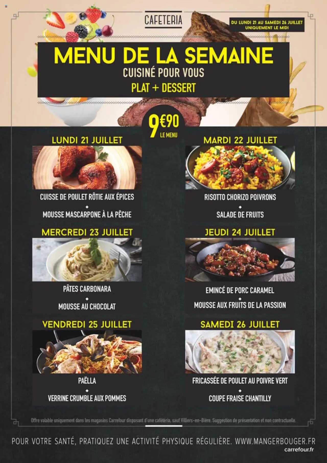 Carrefour menus cafétéria du lundi 21 juillet au samedi 26 juillet - page 1 - valable à partir du 21/07/2025