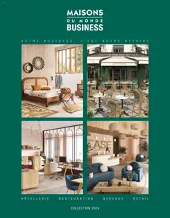 Aperçu Maisons du Monde Business valable à partir du 01/01/2024