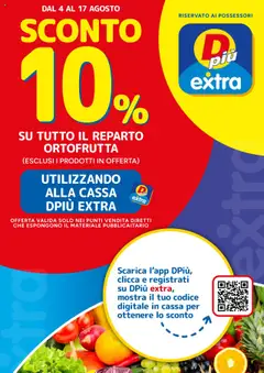 Anteprima D Più Sconto 10% catalogo valida dal 04/08/2025