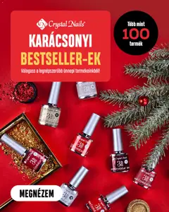 Előnézet Crystal Nails Karácsonyi bestseller érvényes 2025.11.09.-tól
