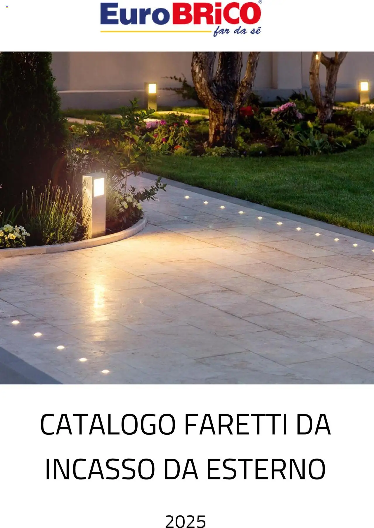 Eurobrico Faretti da Incasso da Esterno catalogo - pagina 1 - valido dal 23/07/2025