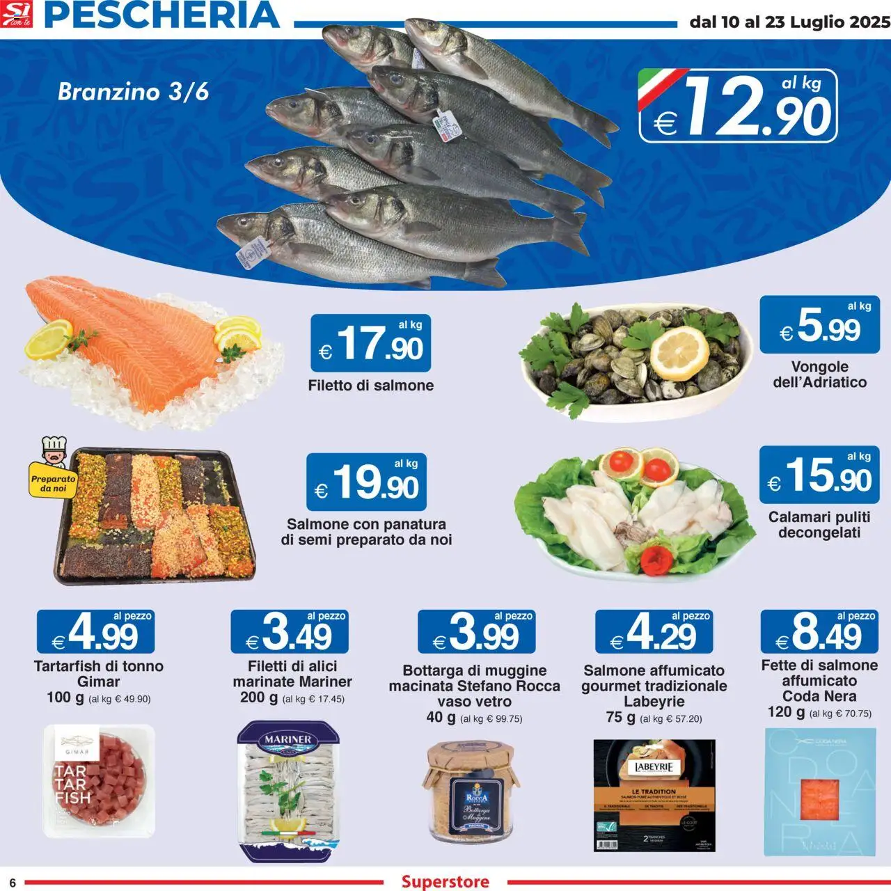 Sì con Te	Superstore catalogo - pagina 6 - valido dal 10/07/2025