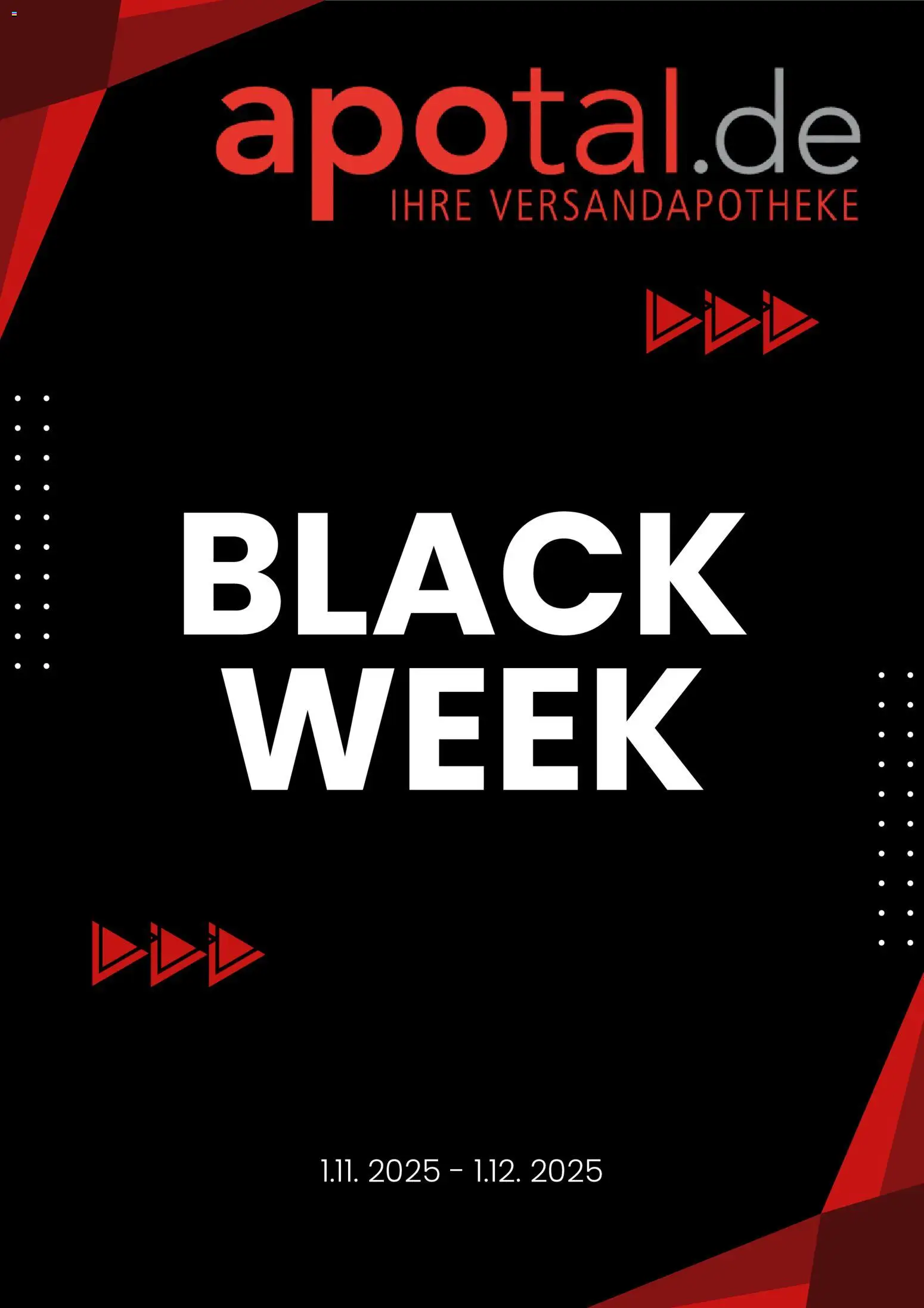 Apotal - Black Friday - Seite 1 - gültig ab 01.11.2025