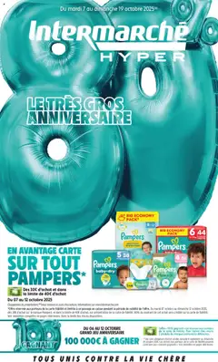 Aperçu Intermarché - Dernière semaine pour découvrir nos offres anniversaires valable à partir du 07/10/2025