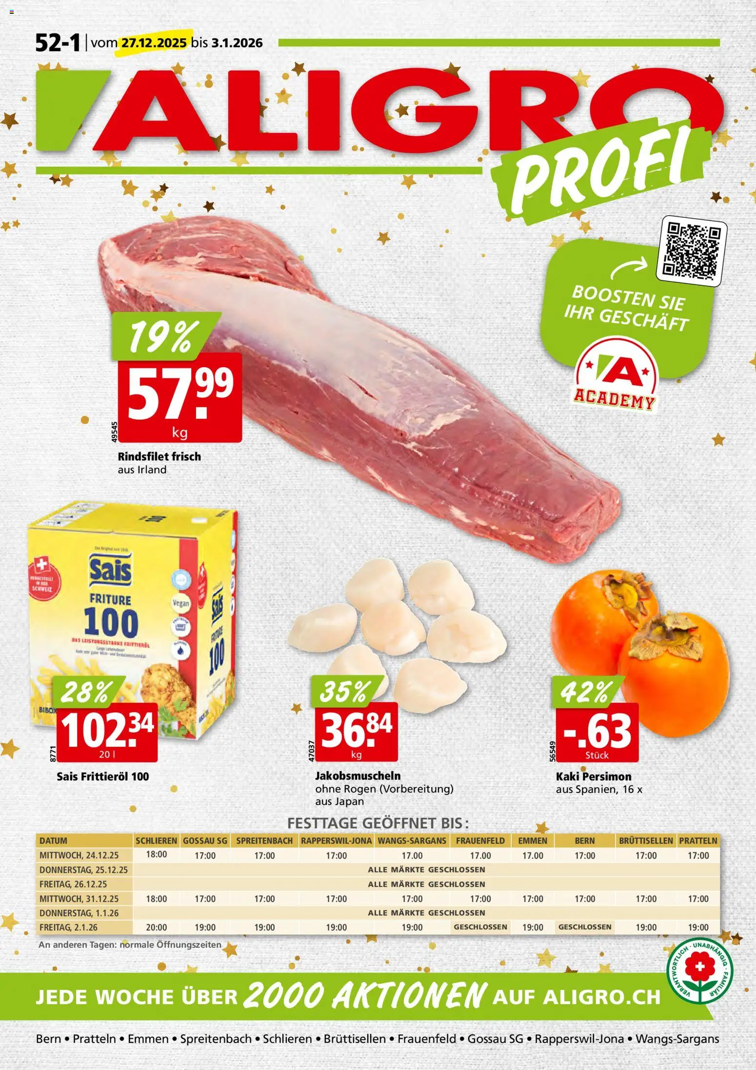 Aligro Aktionen Schlieren, Gossau SG, Frauenfeld, Rapperswil-Jona, Sargans, Bern, Brüttisellen, Pratteln, Emmen, Spreitenbach - Seite 1- gültig ab 27.12.2025