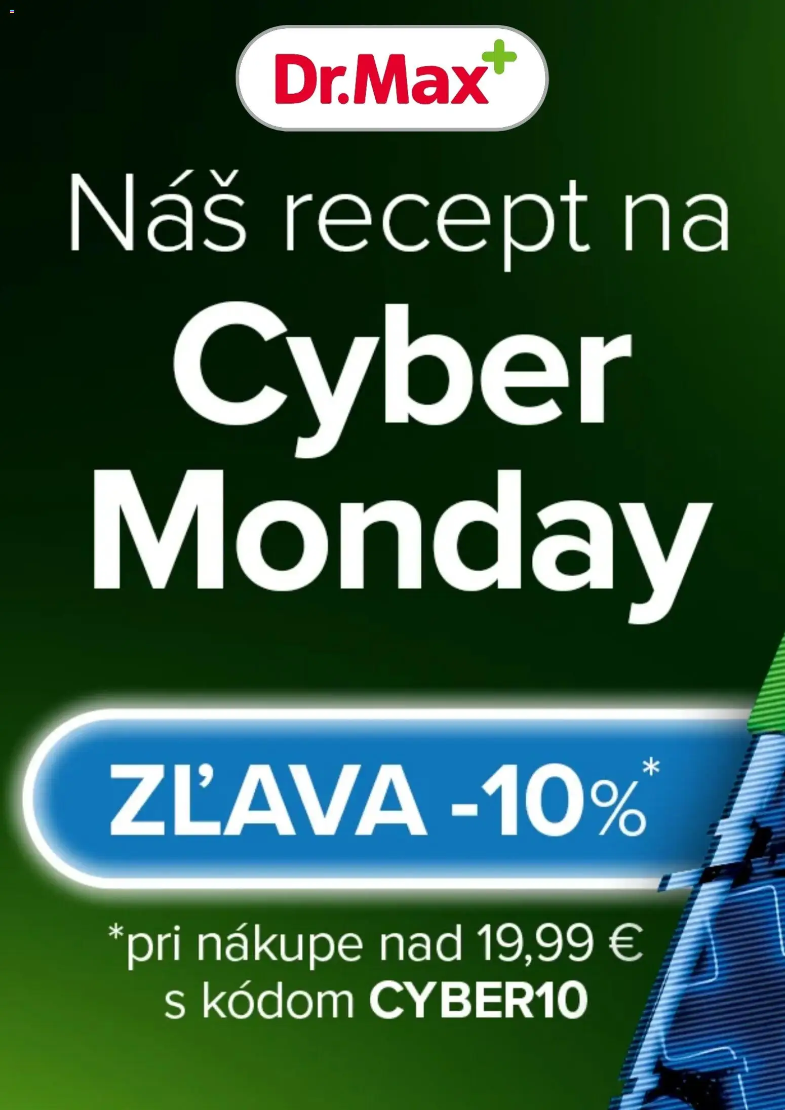 Dr. Max - Cyber Monday - strana 1- platný od 01.12.2025