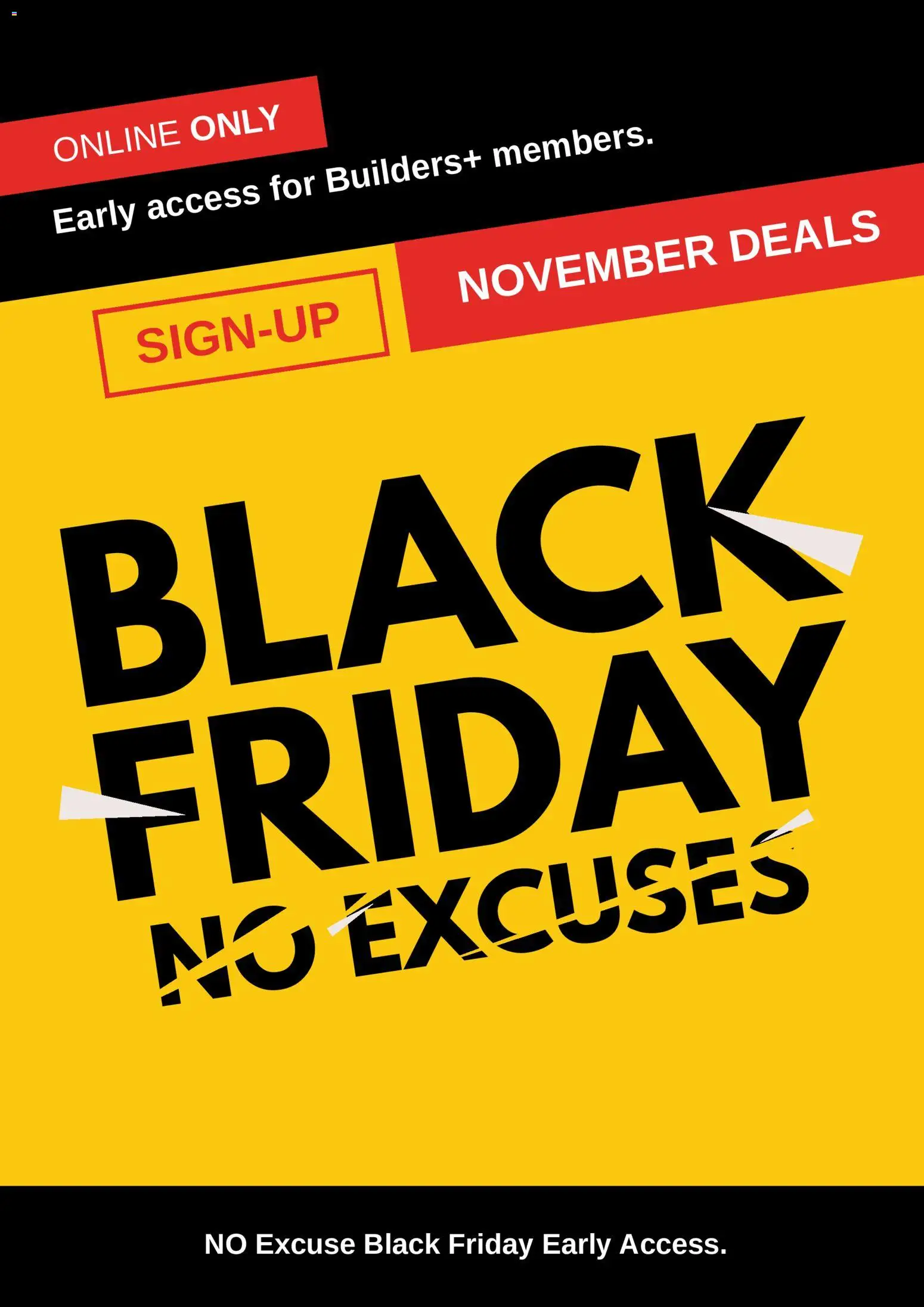Builders Black Friday  - page 1- valid from 01/11/2025