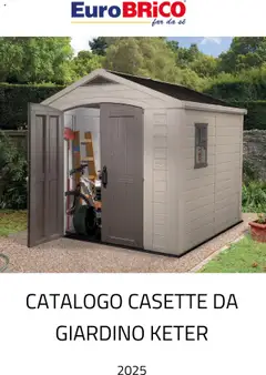 Anteprima Eurobrico Casette da Giardino Keter catalogo valida dal 23/07/2025