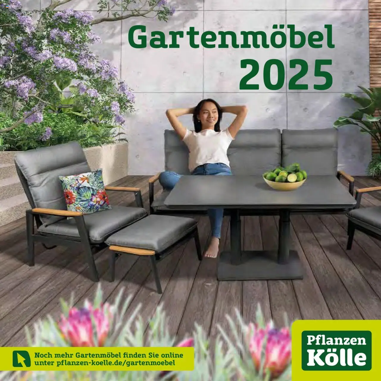 Pflanzen-Kölle Gartenmöbel Katalog 2025 - Seite 1 - gültig ab 22.01.2025