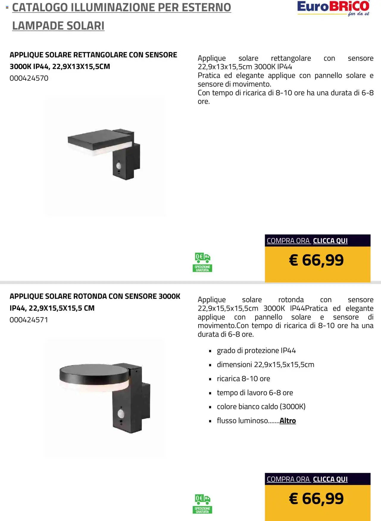 Eurobrico Illuminazione da esterno Lampade Solari catalogo - pagina 30 - valido dal 23/07/2025