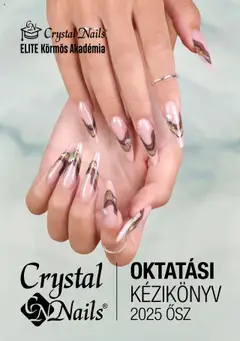 Előnézet Crystal Nails Oktatási kézikönyv 2025 ősz érvényes 2025.09.07.-tól
