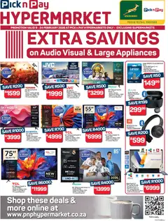 Preview Pick n Pay - Hypermarket Audio Visual & Large Appliances Specials valid from 09/02/2026
