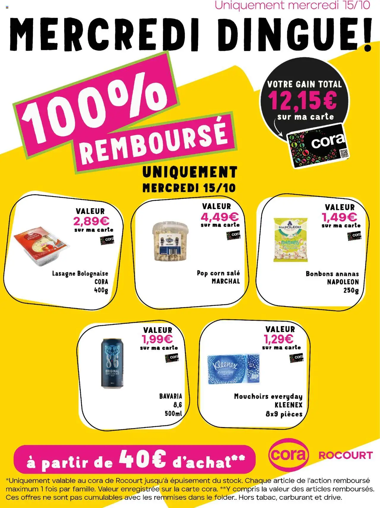 Cora Les offres 100% remboursés chez cora Rocourt  - pagina 1- geldig vanaf 15/10/2025