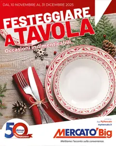 Anteprima Mercatò Big - Festeggiare a tavola catalogo valida dal 10/11/2025
