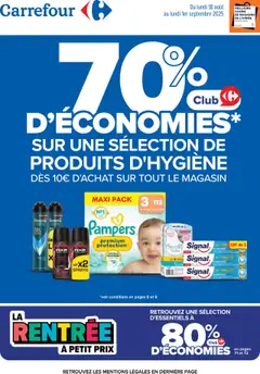 Aperçu Carrefour catalogue : 70 % d’économies sur une sélection de produit d’hygiène valable à partir du 18/08/2025