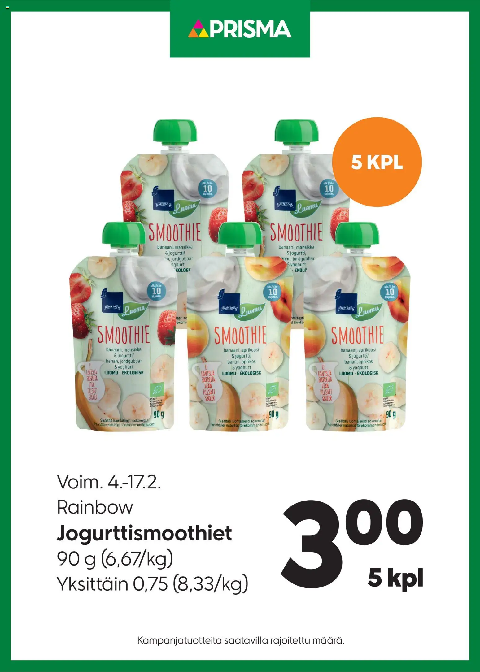 Prisma tarjoukset Jogurttismoothiet - sivu 1- voimassa alkaen 04/02/2026