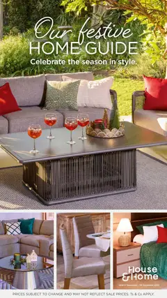 Preview House and Home - Our Festive Home Guide Showcase valid from 17/11/2025
