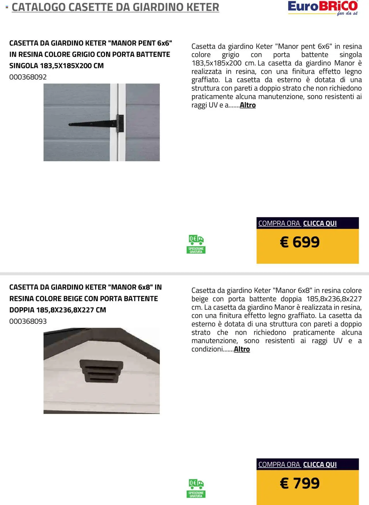 Eurobrico Casette da Giardino Keter catalogo - pagina 13 - valido dal 23/07/2025
