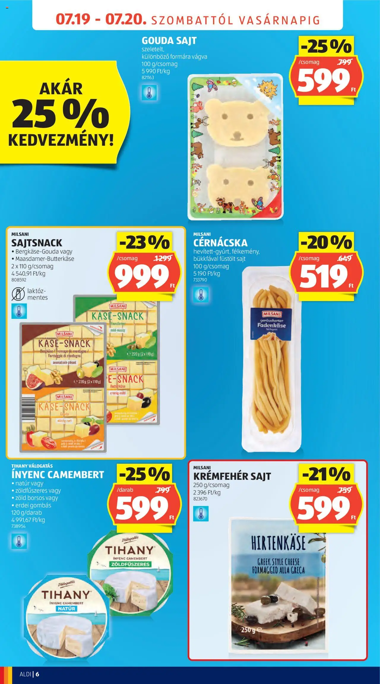 Újranyitási ajánlatok / Mosonmagyaróvár - 6oldal - érvényes 2025.07.19.-tól