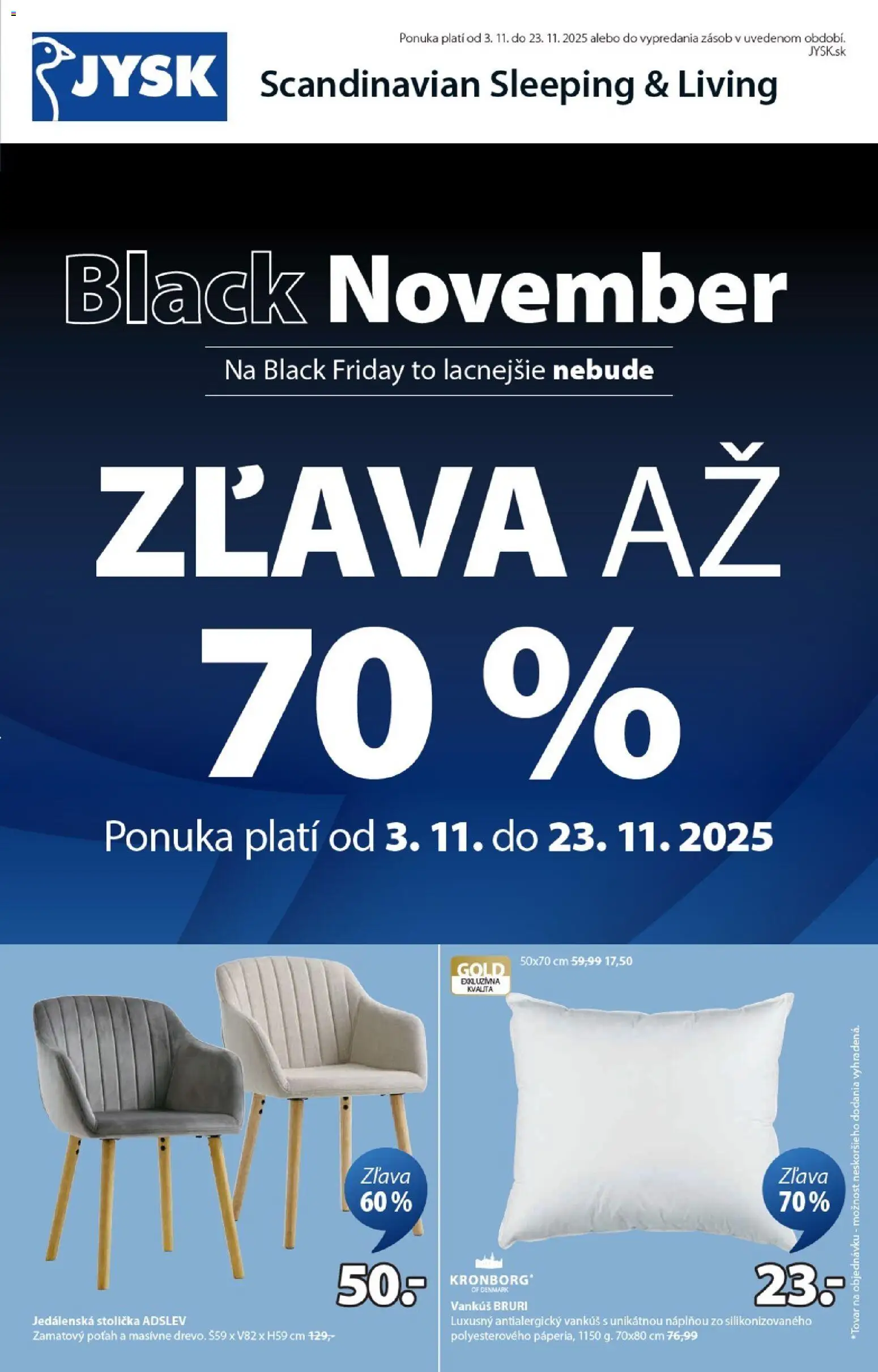 JYSK - Black Friday - strana 1- platný od 03.11.2025
