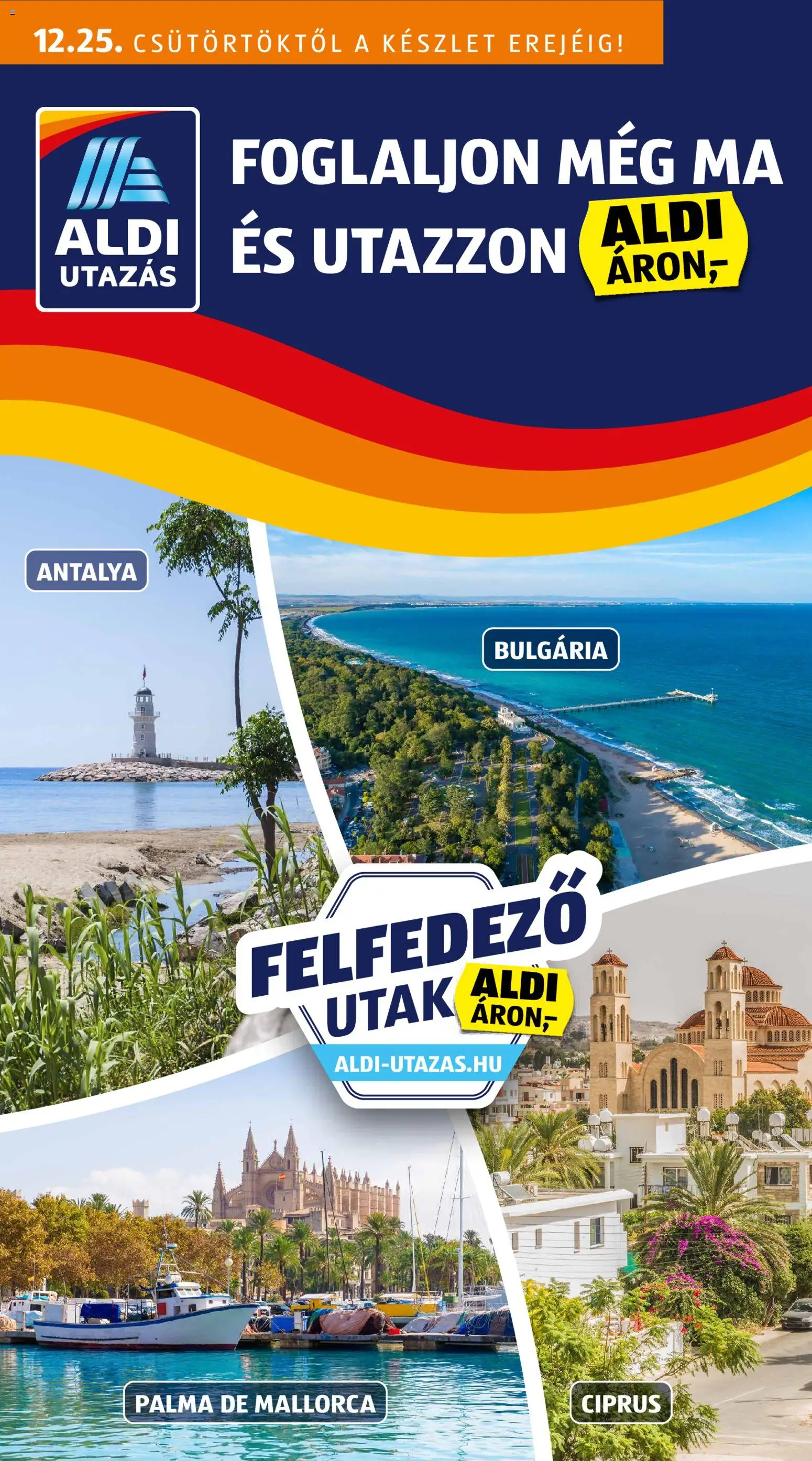 Aldi Utazás katalógus - 1oldal - érvényes 2025.12.25.-tól