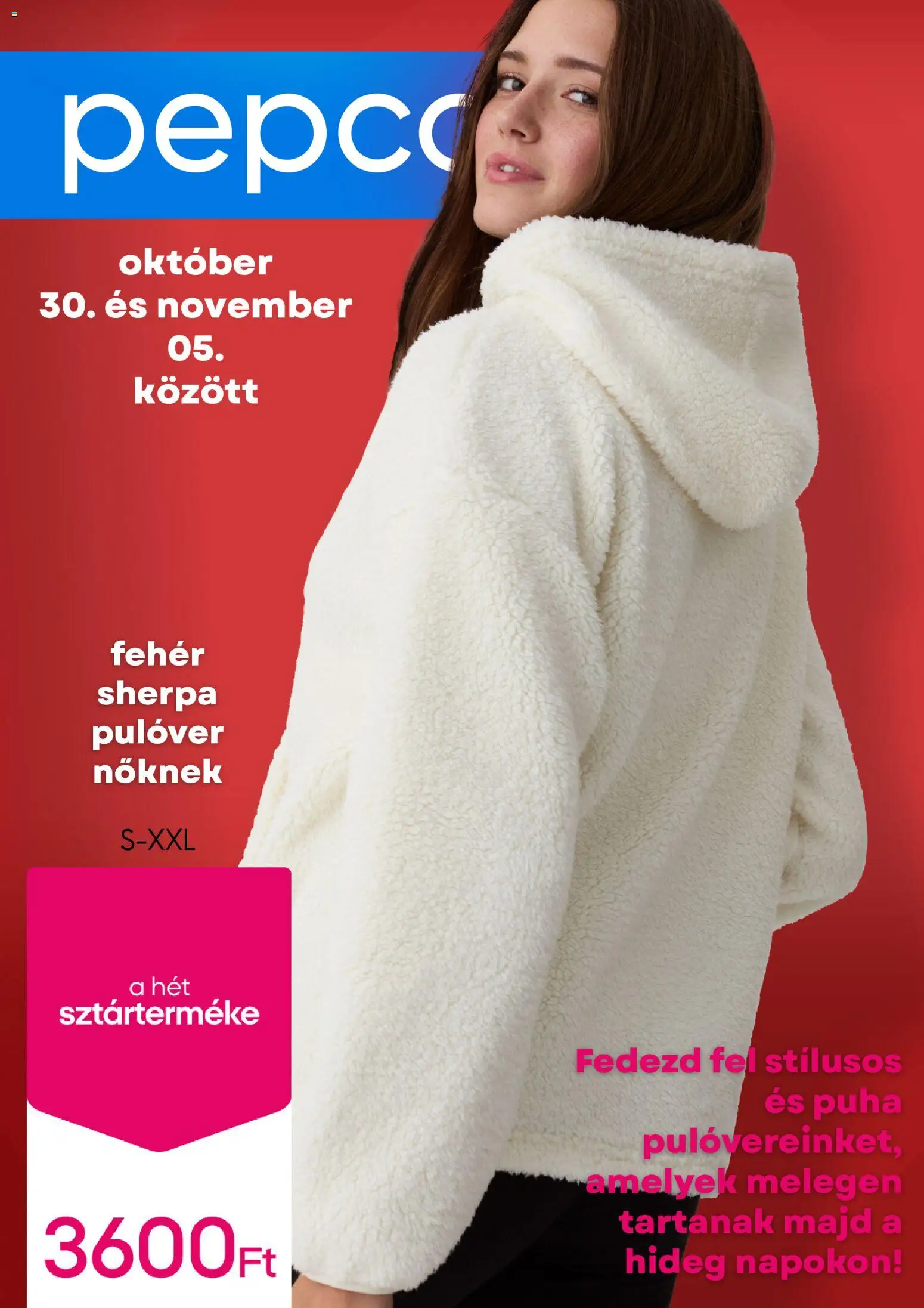 Pepco Akciós újság - 1oldal - érvényes 2025.10.30.-tól