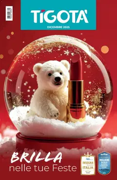 Anteprima Volantino Tigotà	 valida dal 01/12/2025
