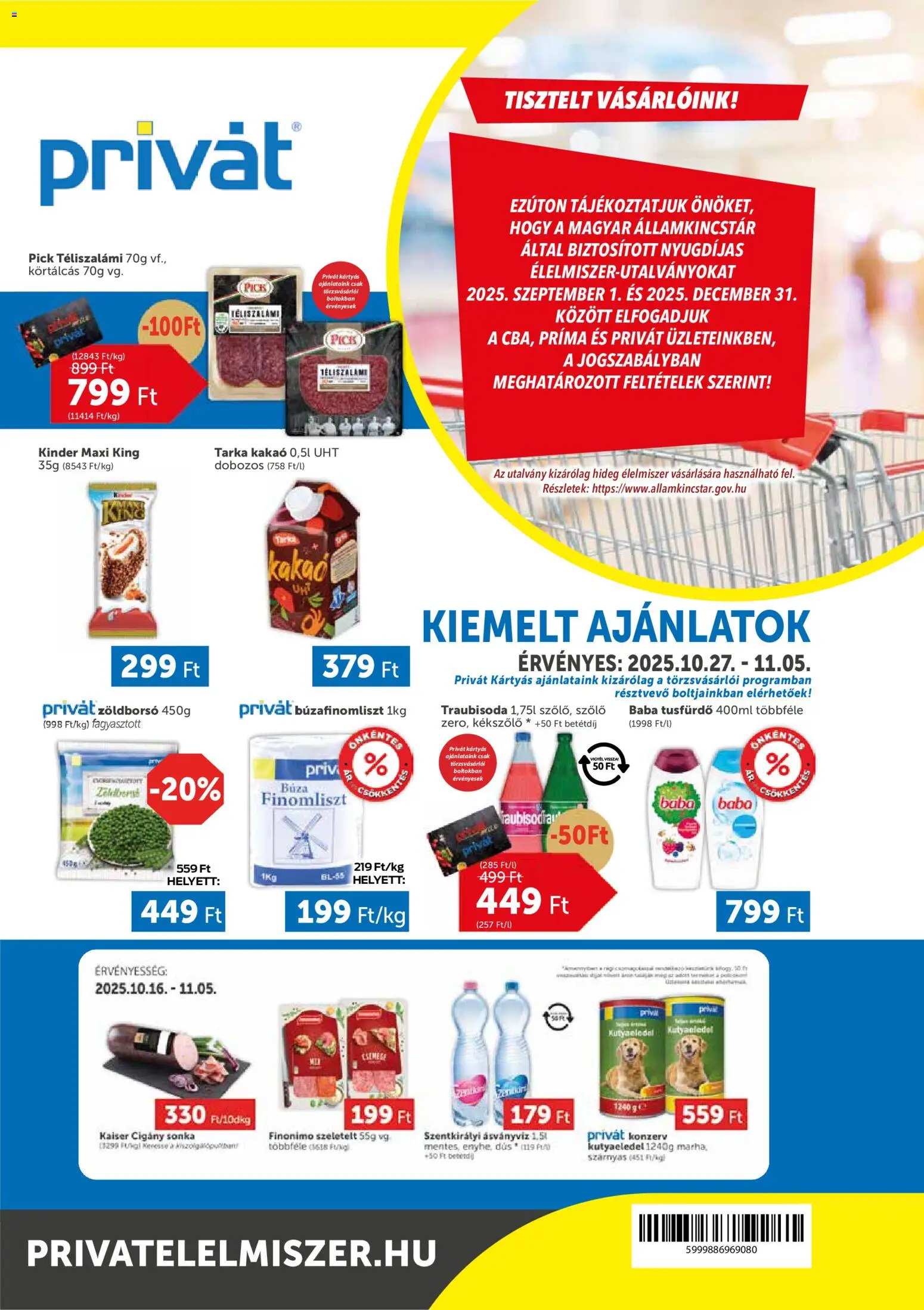 PRIVÁT Akciós újság - 1oldal - érvényes 2025.10.27.-tól