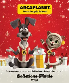 Anteprima Arcaplanet Natale catalogo valida dal 24/11/2025