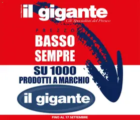 Anteprima Il Gigante Prezzo Basso Sempre catalogo valida dal 24/07/2025