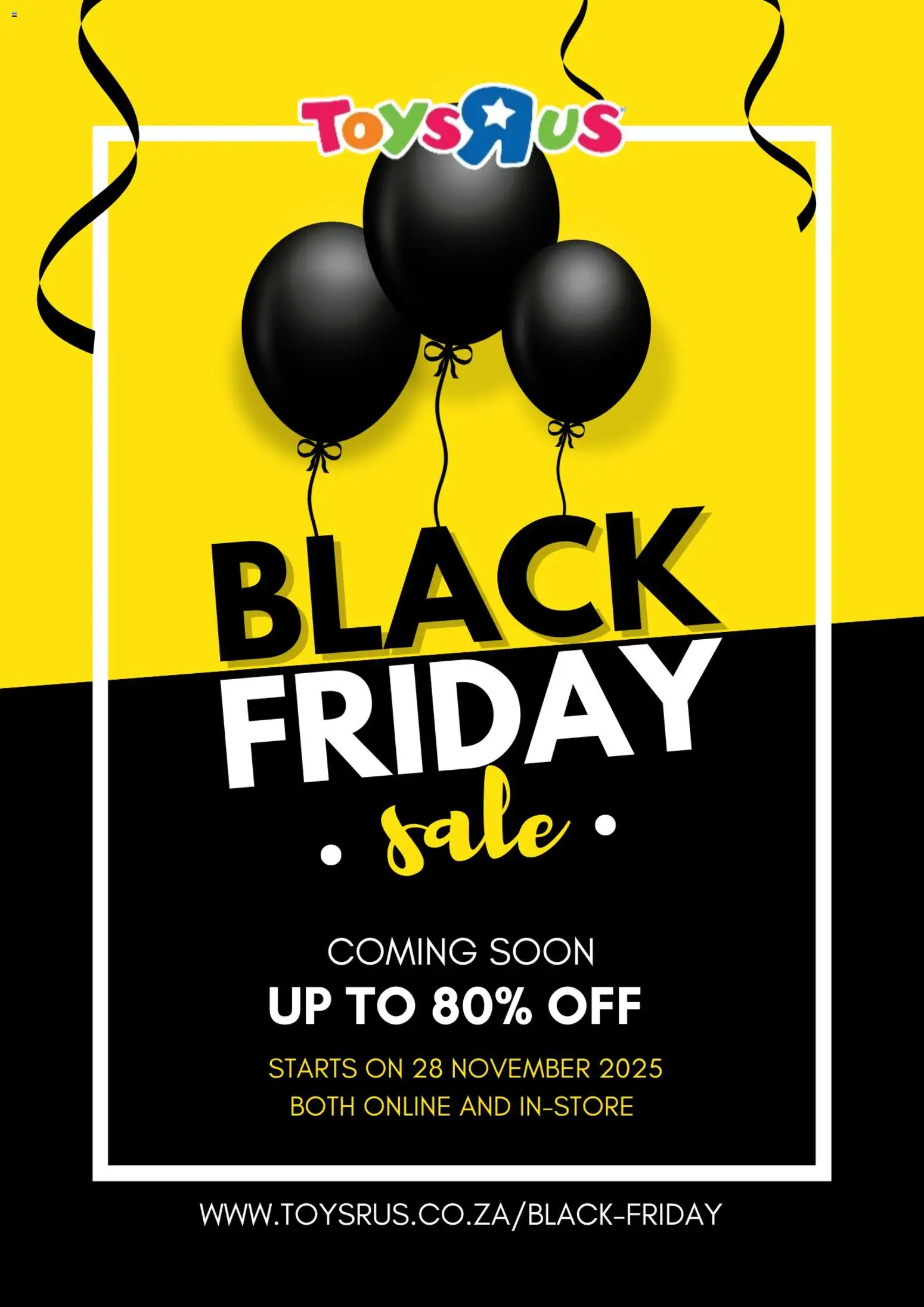 Toys R Us Black Friday Notice - page 1- valid from 21/10/2025