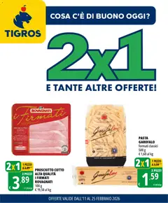 Anteprima Volantino Tigros	 valida dal 11/02/2026