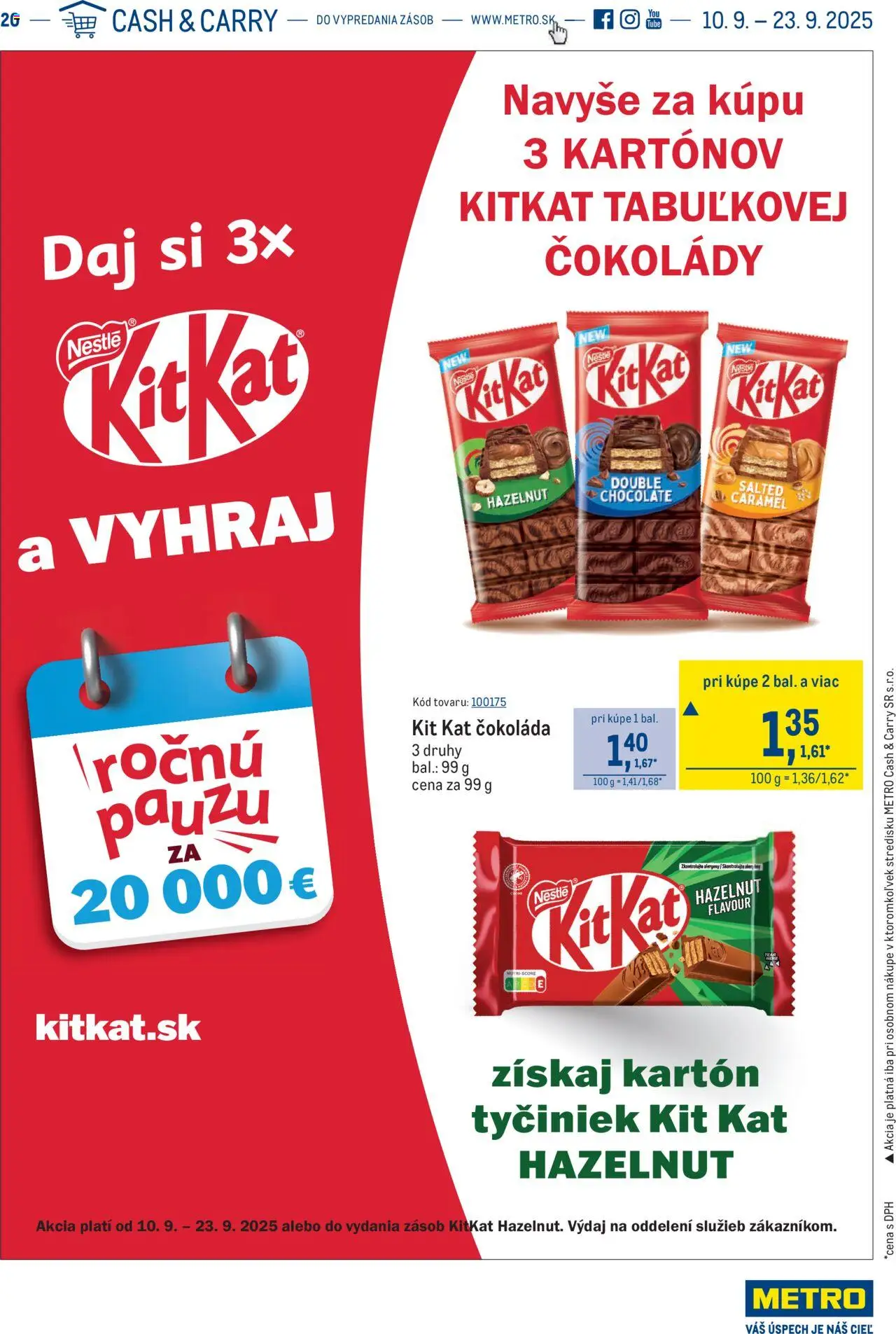 Metro Akcia na Kit Kat a súťaž o 20 000 - strana 1- platný od 10.09.2025