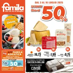 Anteprima Volantino Famila	 valida dal 03/07/2025