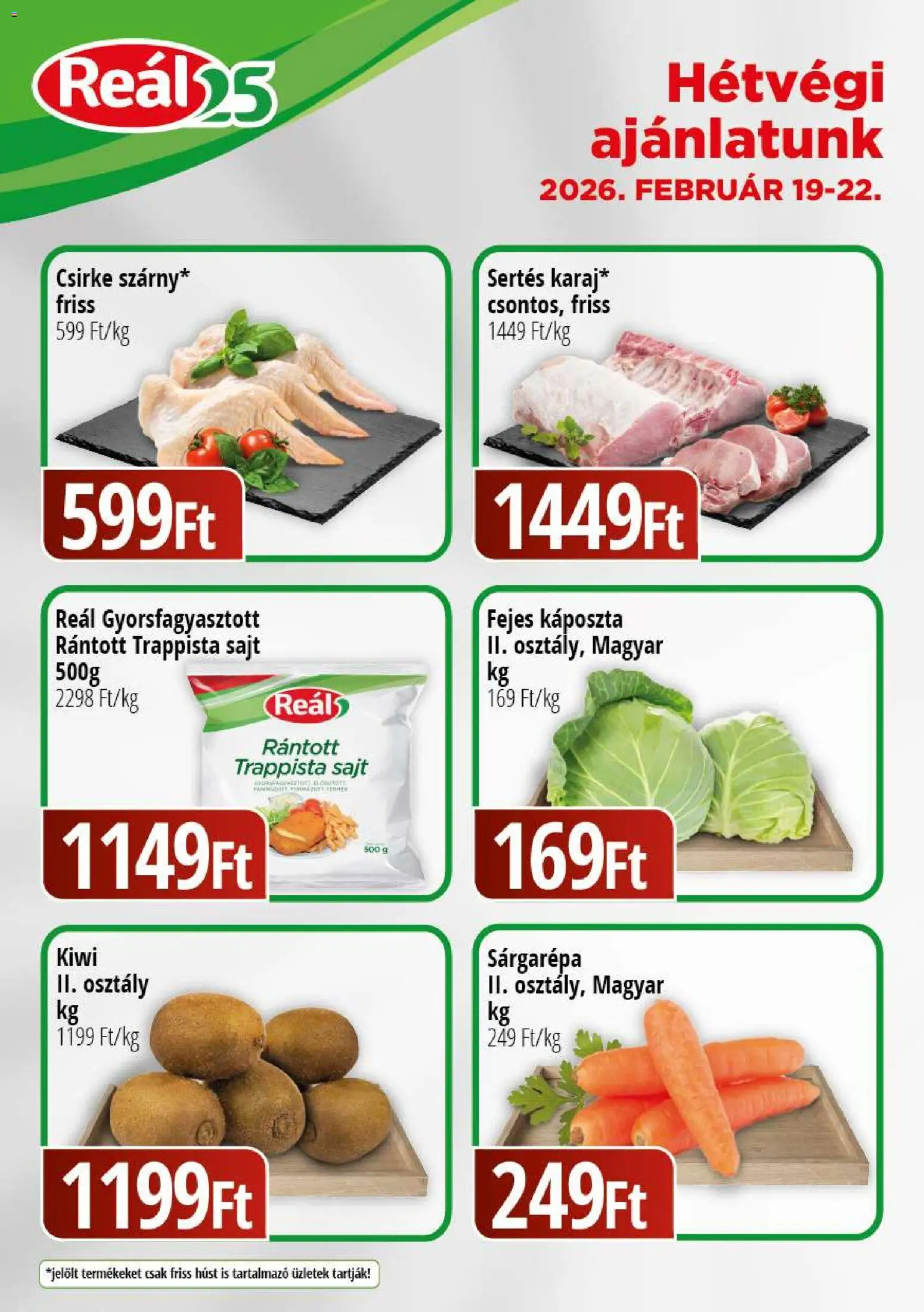 Reál Bevásárló hétvége - Kisalföld - 1oldal - érvényes 2026.02.19.-tól