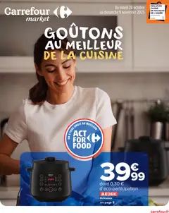 Aperçu Carrefour Market Goûtons au meilleur de la cuisine valable à partir du 28/10/2025