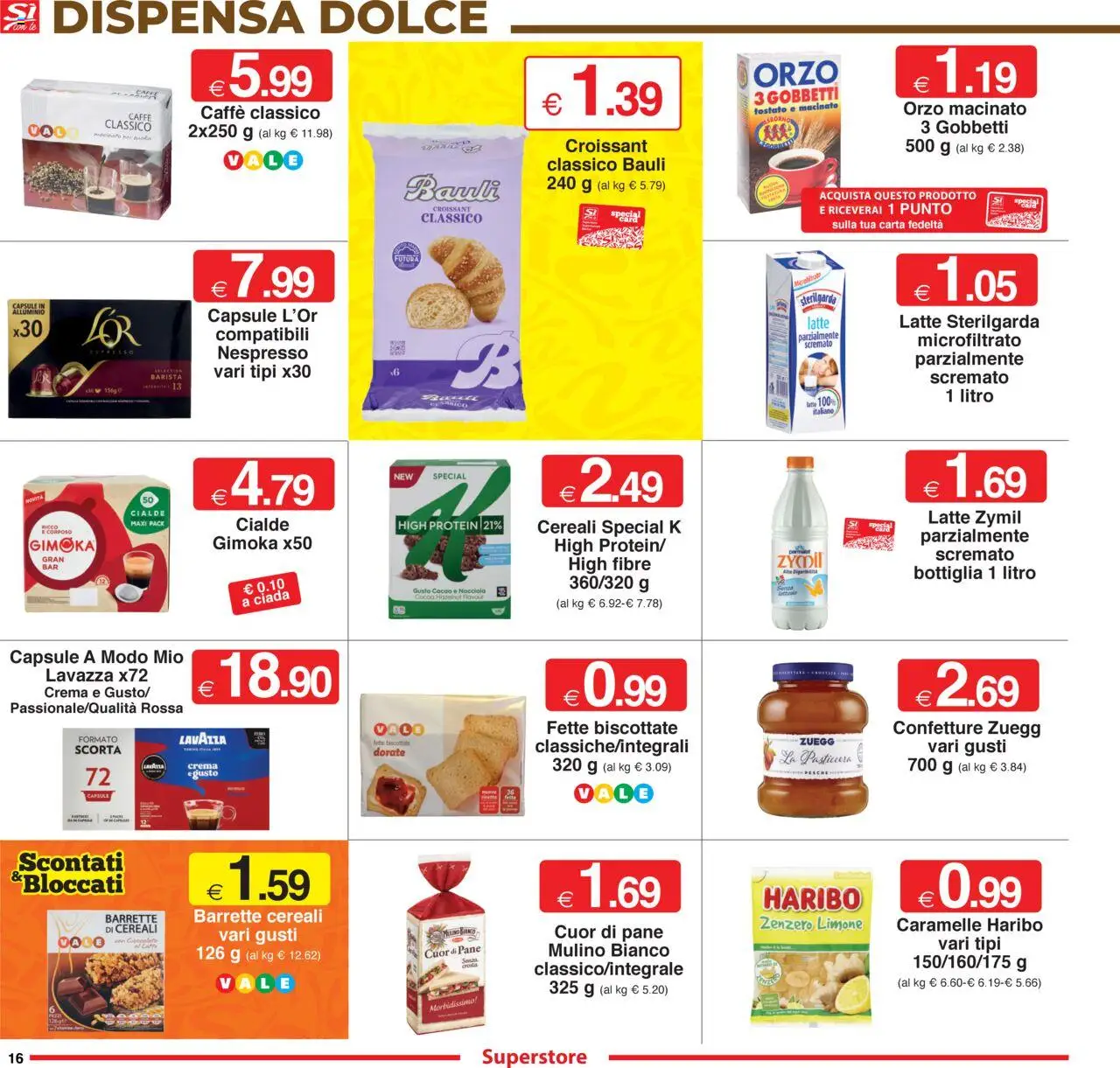 Sì con Te	Superstore catalogo - pagina 16 - valido dal 10/07/2025