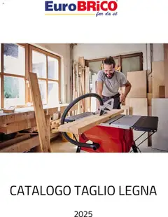 Anteprima Eurobrico Taglio Legna catalogo valida dal 23/07/2025