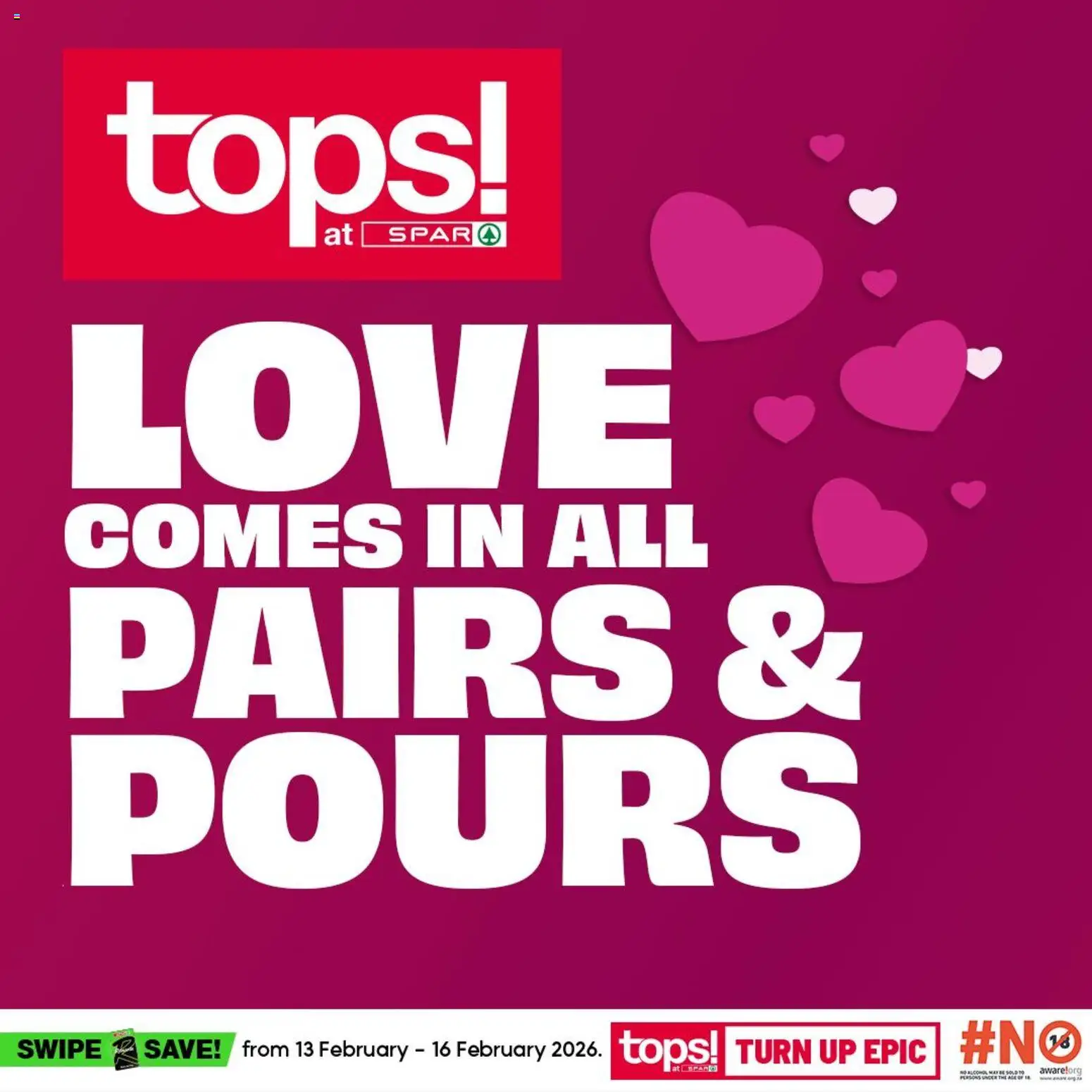 Tops at Spar Love Comes In All Pairs & Pours Specials - page 1- valid from 13/02/2026