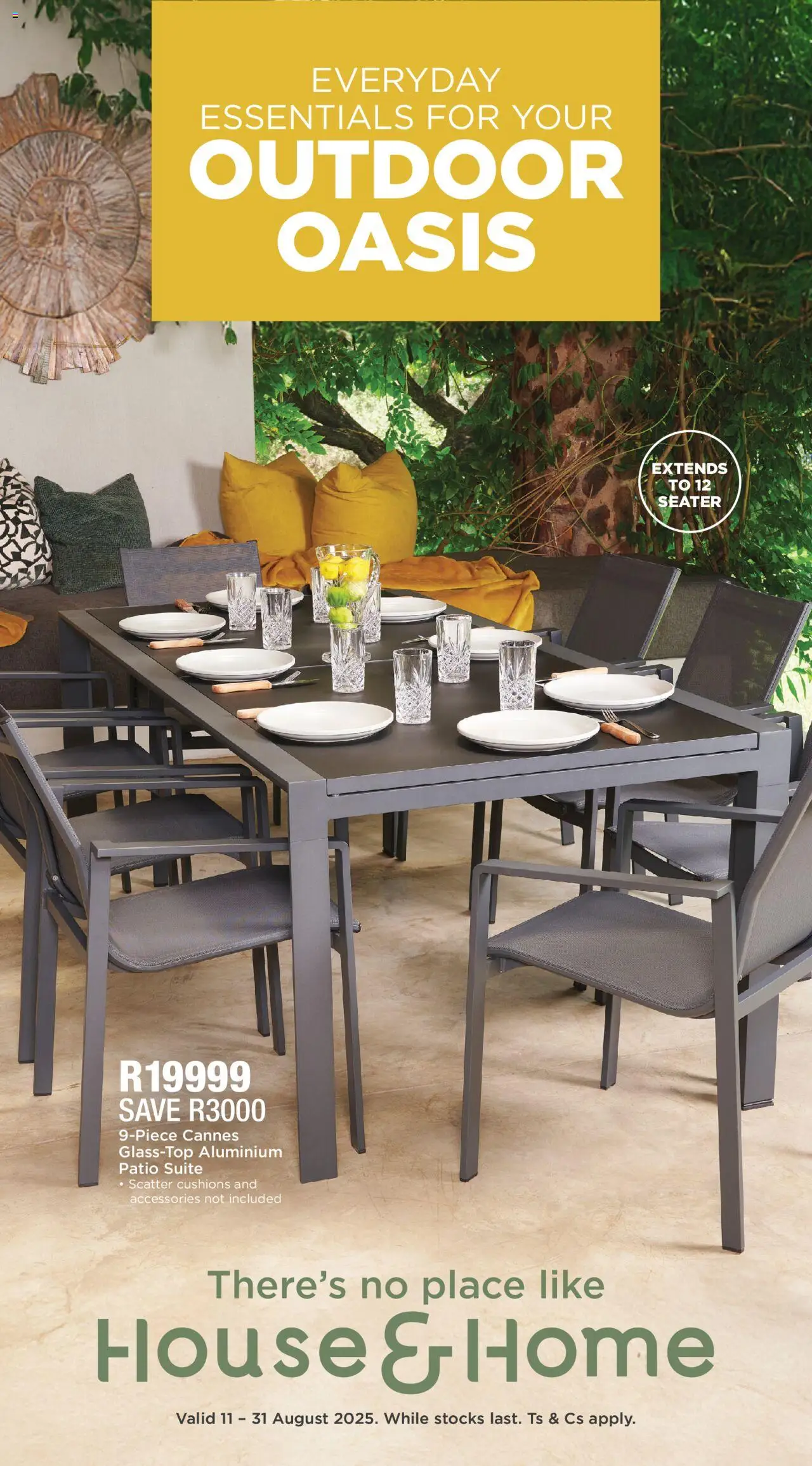 House and Home - Patio Catalogue - page 1- valid from 11/08/2025