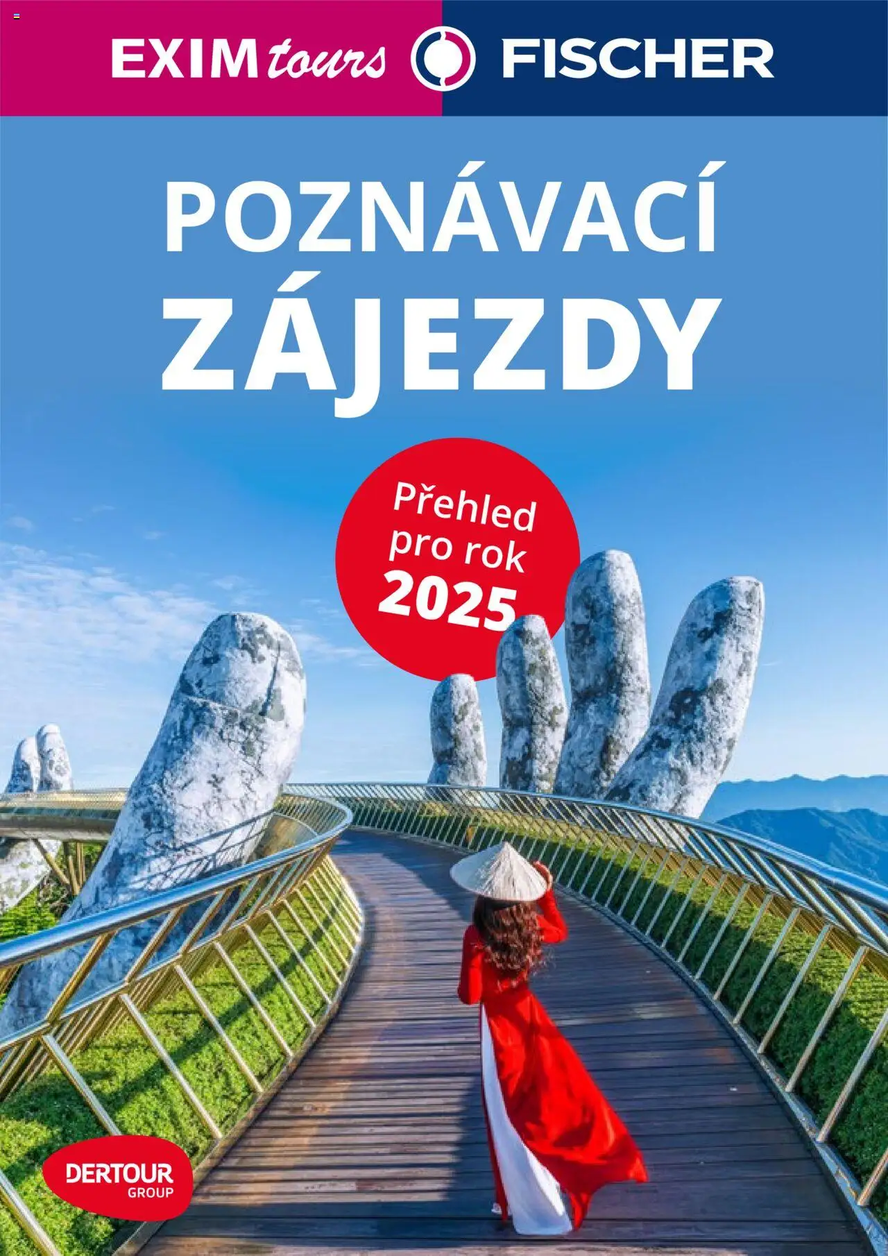 EXIM tours katalog - Poznávací zájezdy - strana 1- platný od 01.01.2025