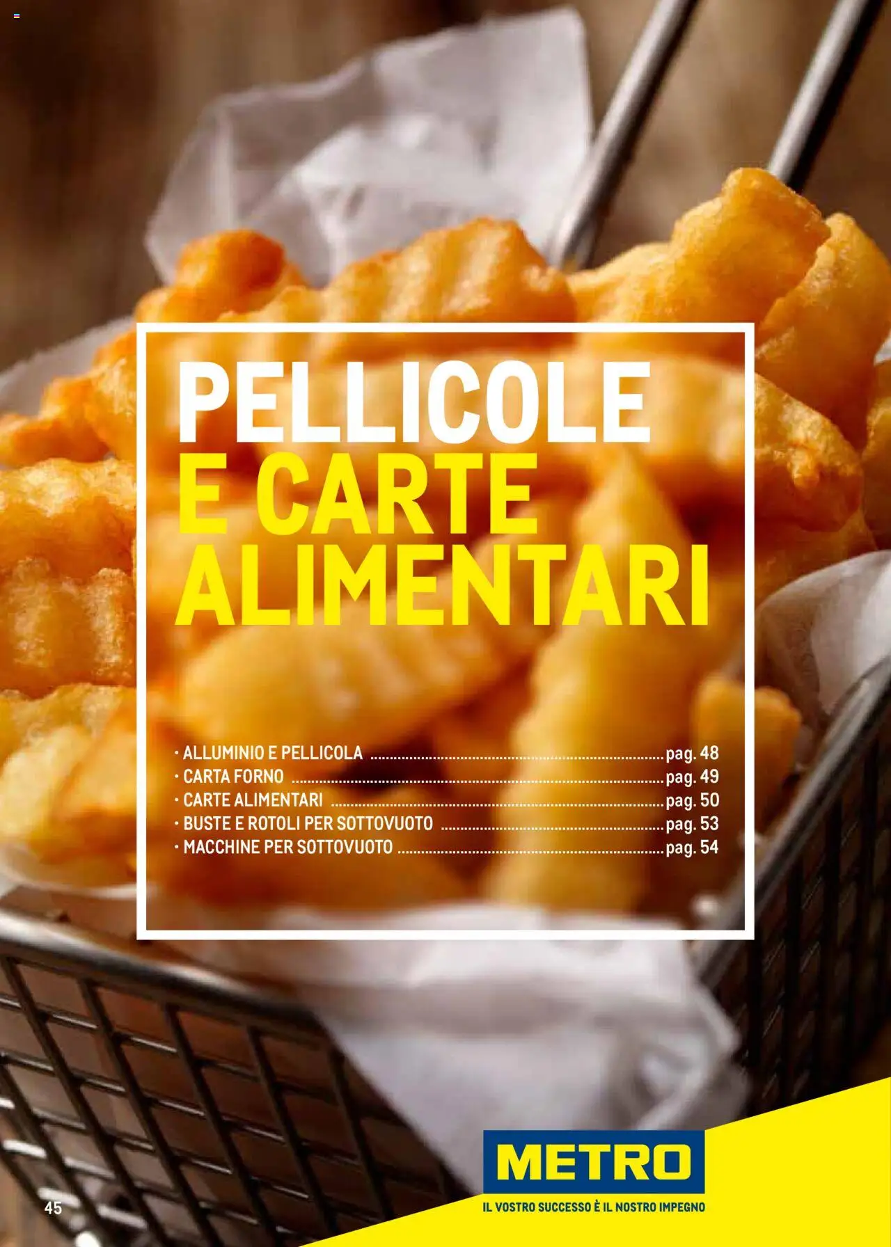 Catalogo Take Away e Monouso 2024 Metro	 - pagina 45 - valido dal 22/07/2024