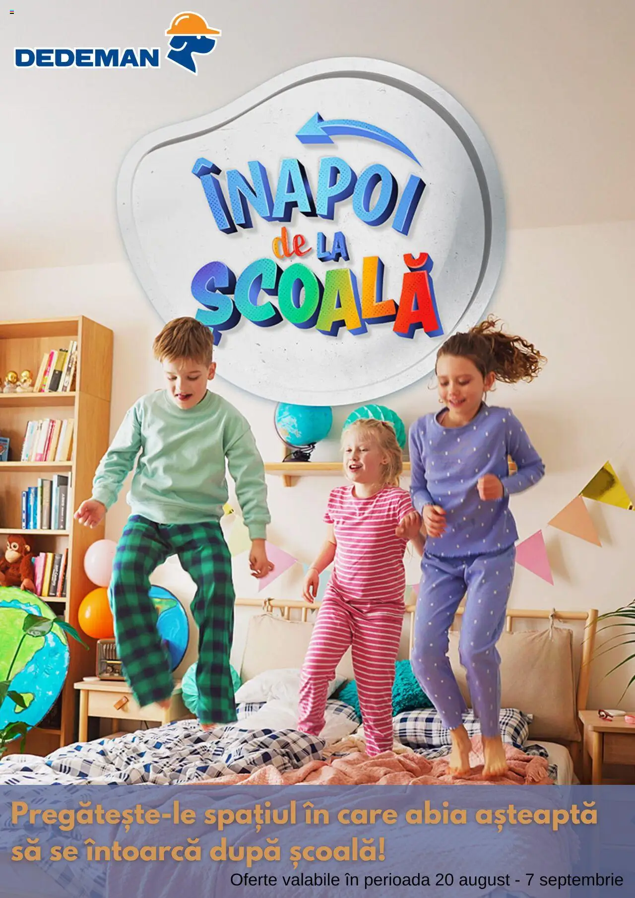 Catalog Dedeman - Înapoi de la Şcoală - pagina 1- valabil de la 20.08.2025